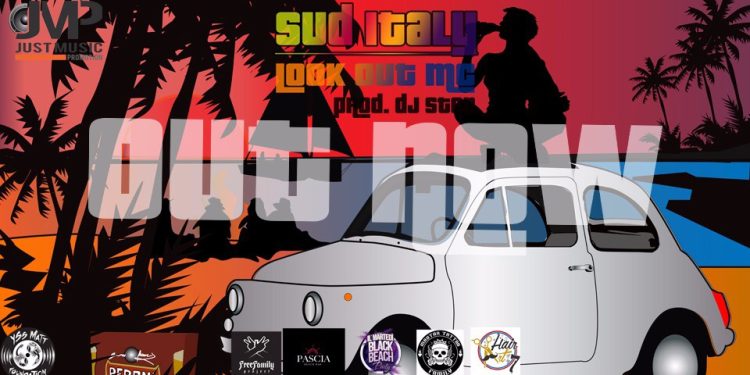 “Sud Italy”, i disagi e le bellezze del Mezzogiorno nella nuova traccia di Look out mc