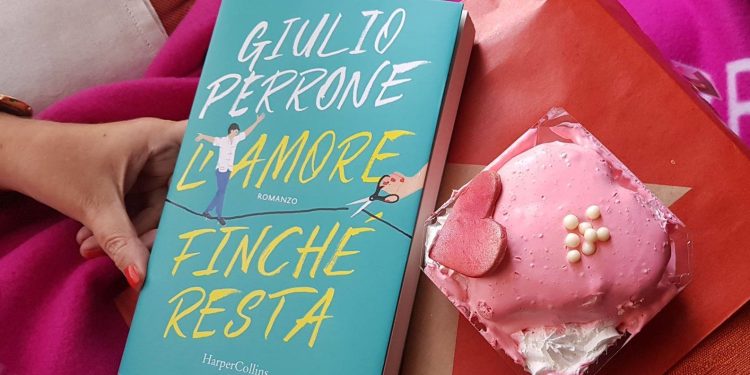 “L’amore finchè resta”, il nuovo libro di Giulio Perrone per gli uomini che hanno un cuore