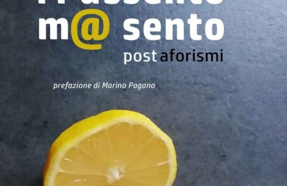Un’estate ad effetto con i “postaforismi” di Alessandro Robles