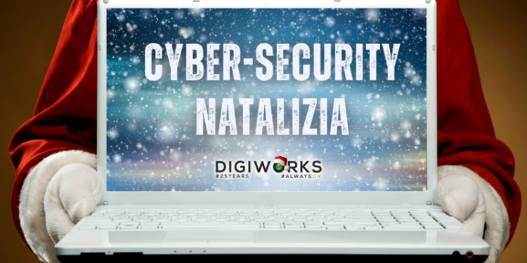 Digiworks SRL – Cyber crimine a Natale: i rischi da evitare sotto l’albero!
