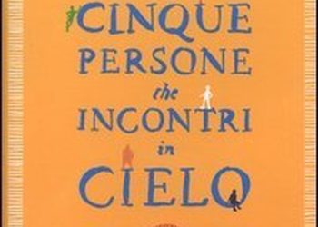 Libri sotto l’ombrellone/”Le cinque persone che incontri nel cielo”, tutta la poesia di Mitch Albom