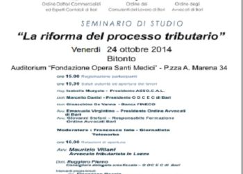 “Riforma del processo tributario”. Se ne parla venerdì prossimo in un seminario