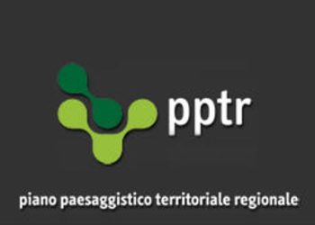 Piano Paesaggistico Territoriale Regionale (PPTR) in dirittura d’arrivo