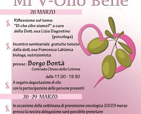 “Mi V-Olio Bene”. Sabato a Borgo Bontà, il seminario gratuito della LILT
