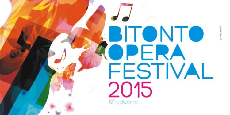 Bitonto Opera Festival 2015, oggi pomeriggio la presentazione della dodicesima edizione