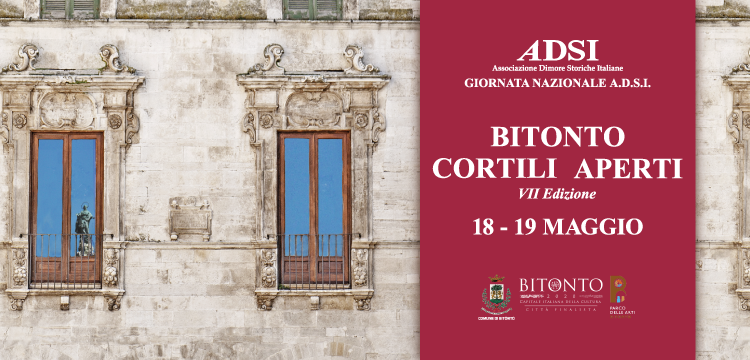 Bitonto Cortili Aperti, il 18 e 19 maggio la manifestazione nazionale promossa da A.D.S.I. e Comune