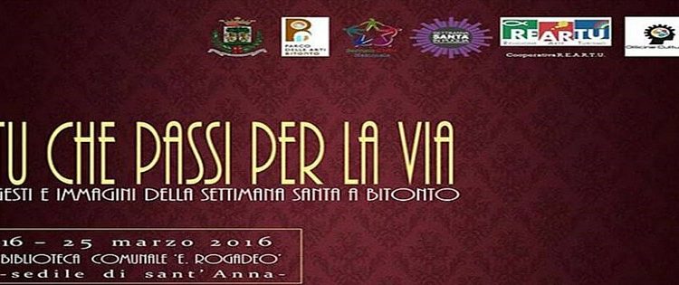 “Tu che passi per la via”, mercoledì 16 marzo l’inaugurazione della mostra