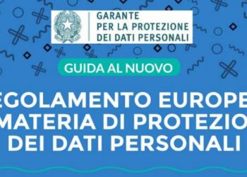 In vigore il Regolamento Europeo per la protezione dei dati personali